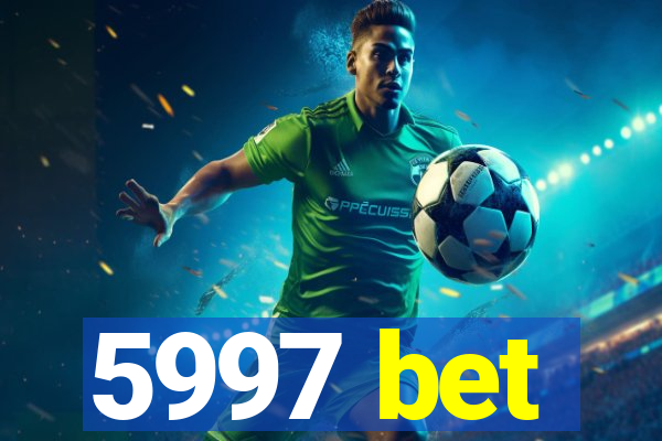 5997 bet